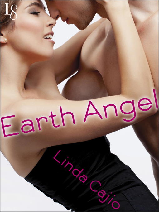 Title details for Earth Angel by Linda Cajio - Available